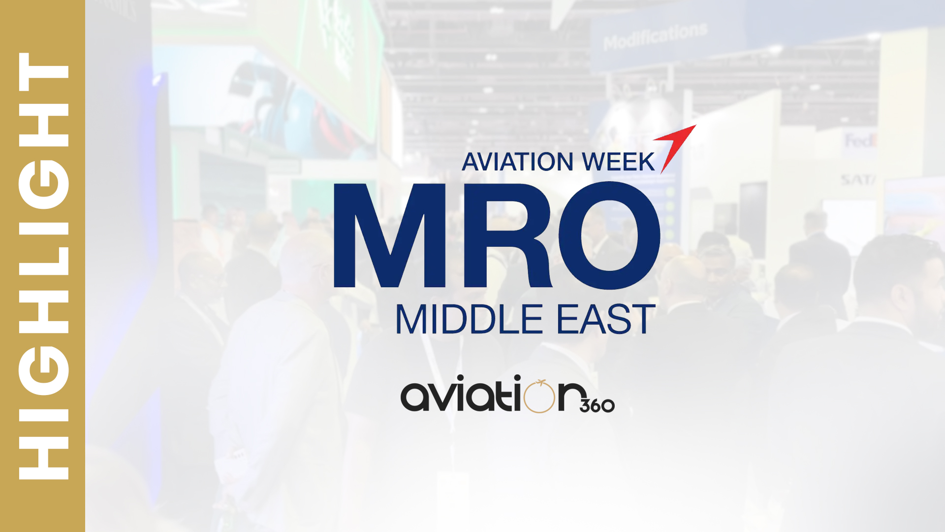MRO Middle East 2024 | Highlights - Aviation360